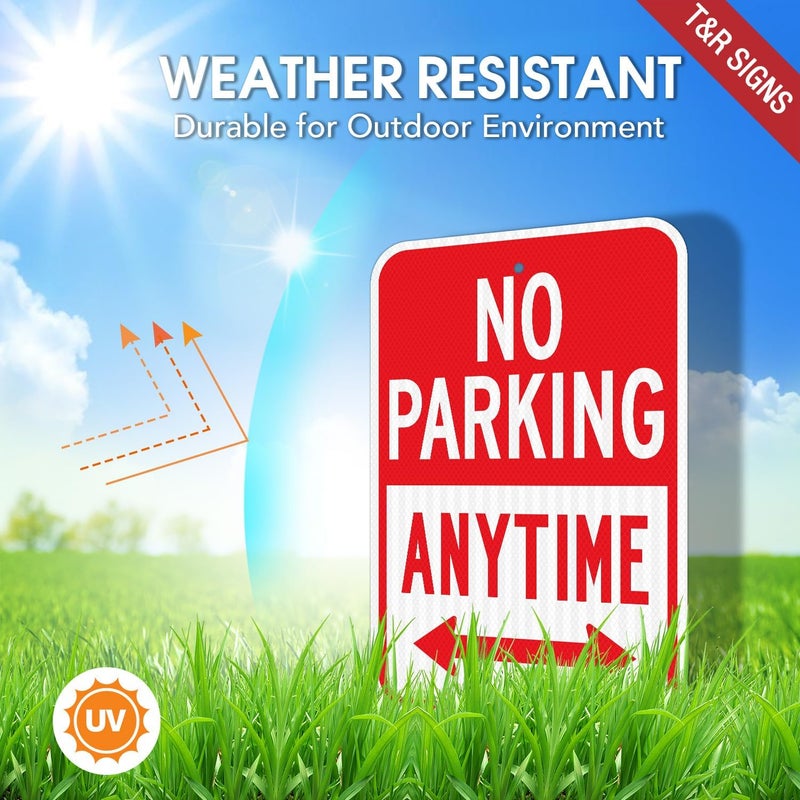 TR (2 Pack) Large No Parking Anytime Sign, 18" x 12" Engineer Grade Reflective Sheeting, Rust Free Aluminum, Waterproof, Fade Resistant, 2 Pre-drilled Holes - Image 3